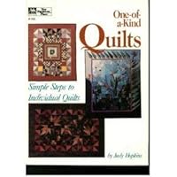 One-Of-A-Kind Quilts: Simple Steps to Individual Quilts 0486274195 Book Cover