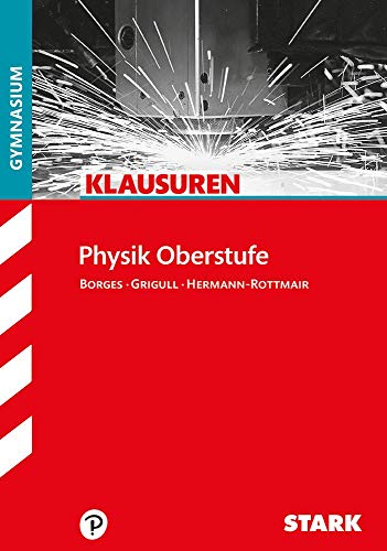 Klausuren Gymnasium, Physik Oberstufe Klausuren Gymnasium, Physik Oberstufe