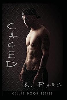 Paperback Caged: Cellar Doors Series Book