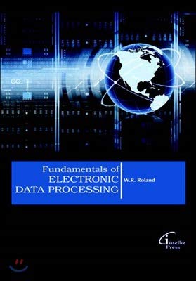 Fundamentals Of Electronic Data Processing: Kenneth L Inman ...