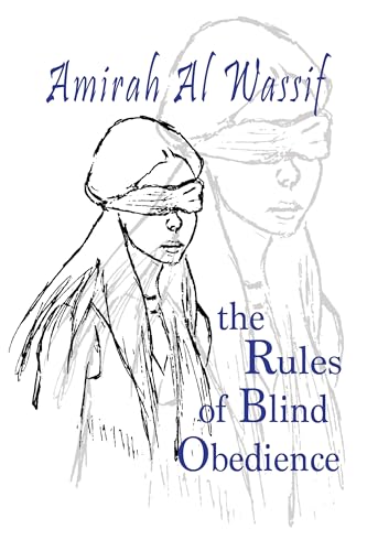 The Rules of Blind Obedience (English Edition)