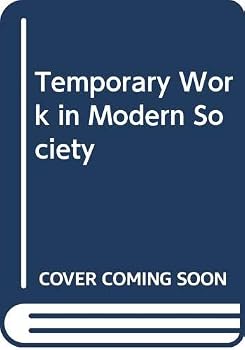 Hardcover Temporary Work in Modern Society Book