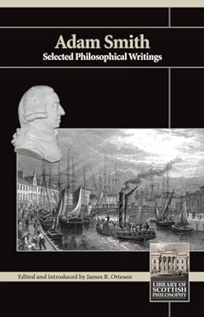 Adam Smith: Selected Philosophical Writings book cover