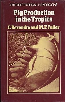 Hardcover Pig Production in the Tropics Book