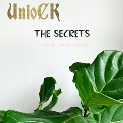Unlock the secrets Podcast Por Tanishchavan arte de portada