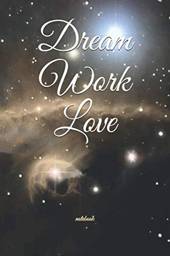 Dream Work Love