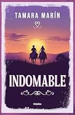 Indomable (Grijalbo Narrativa)