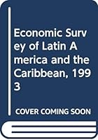 1: Economic Survey Of Latin America And The Caribbean 9211211972 Book Cover