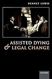 Assisted Dying and Legal Change
