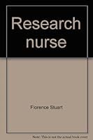 Research nurse B0007I36ME Book Cover