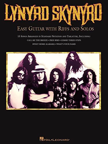 Lynyrd Skynyrd Easy Guitar with Riffs and Solos | 15 Song arranged in standard notation and...