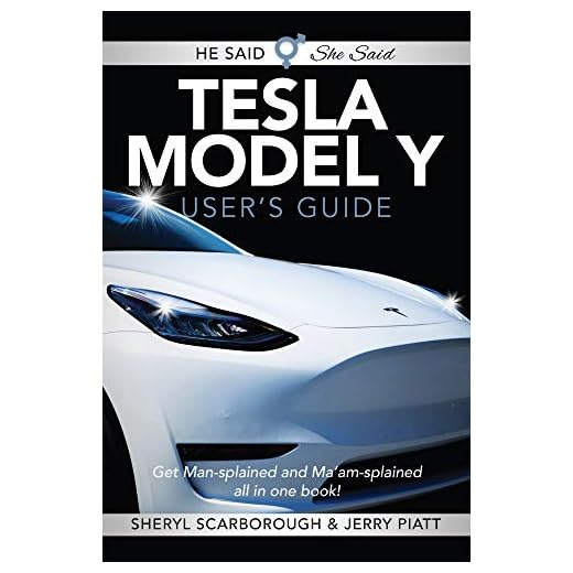 He Said, She Said Tesla Model Y User's Guide