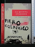 La quinta stagione 8817016276 Book Cover