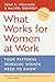 What Works for Women at Work: Four Patterns Working Women Need to Know