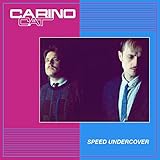 carino cat speed undercover lyrics  Speed Undercover