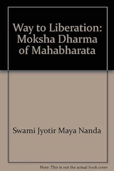 Paperback Way to Liberation: Moksha Dharma of Mahabharata Book