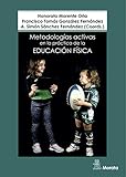 Metodologías activas en la práctica de la educación física
