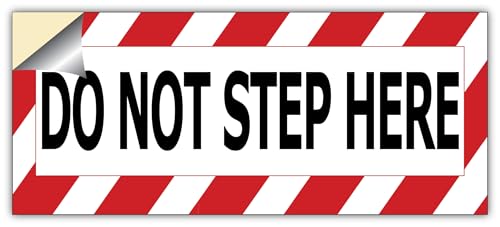 safety warning sign decal sticker do not step here 7 x 3 inches red and black striped border 2-pack