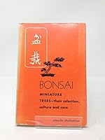 Bonsai Miniature Trees - Their Selection, Culture And Care B00908HTWU Book Cover
