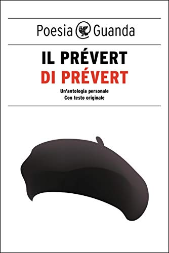 Il Prévert di Prévert Il Prévert di Prévert