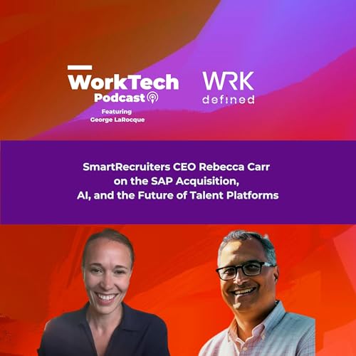 Page de couverture de SmartRecruiters CEO Rebecca Carr on the SAP Acquisition, AI, and the Future of Talent Platforms