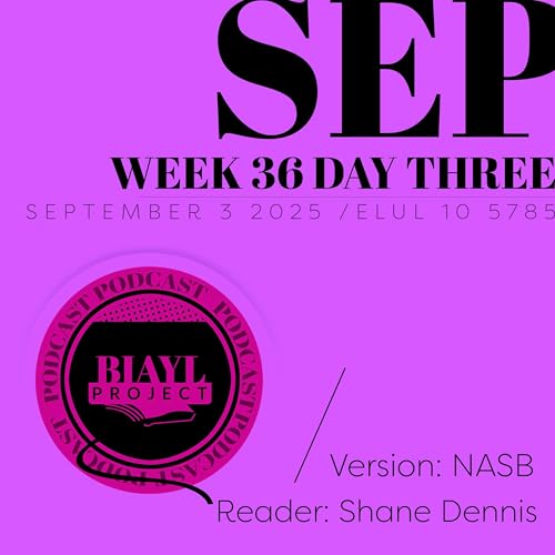BIAYL September 3, 2025: Chronological Project Podcast Por arte de portada