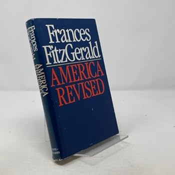 Hardcover America Revised: History Schoolbooks in the Twentieth Century Book