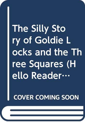 The Silly Story of Goldie Locks and the Three S... 0606098569 Book Cover