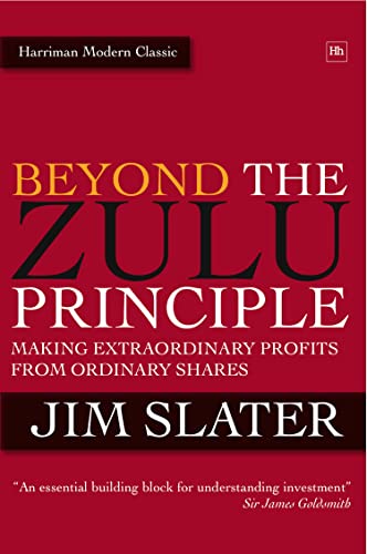 Buy Beyond the Zulu Principle: Extraordinary Profits from Growth Shares (Harriman Modern Classics) — BookShops.in