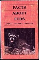 Facts About Furs B000XXO65O Book Cover
