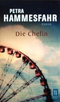 Die Chefin: Roman 3499231328 Book Cover