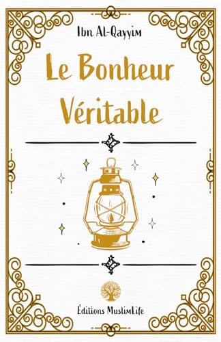 Le Bonheur Véritable