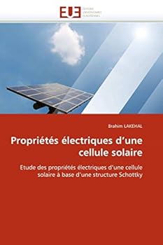 Paperback Propriétés Électriques d''une Cellule Solaire [French] Book