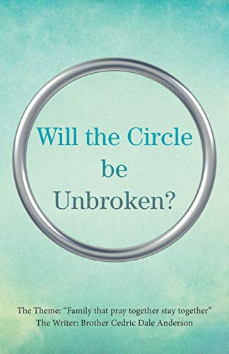 Will the Circle Be Unbroken?