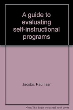 Paperback A Guide to Evaluating Self-Instructional Programs Book