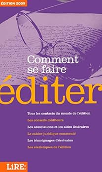 Paperback Comment se faire éditer 2009 (French Edition) [French] Book