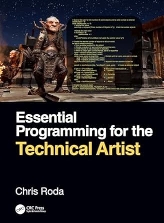 Essential Programming for the Technical Artist eBook : Roda, Chris ...
