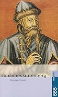 Johannes Gutenberg 3499506106 Book Cover