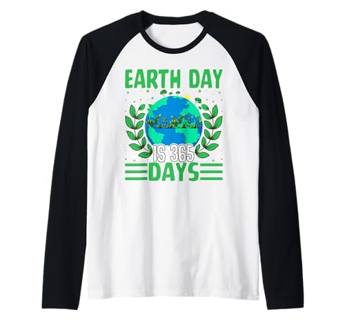 Día de la Tierra 365 días Clima ecológico Salvar Naturaleza Camiseta Manga Raglan