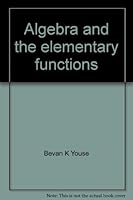 Algebra and the elementary functions B0007DNR0K Book Cover