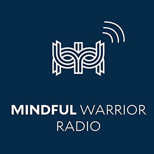『Mindful Warrior Radio』のカバーアート