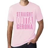 Camiseta Estampada para Hombre Directamente De Gerona – Straight Outta Gerona – T-Shirt Vintage Manga Corta Regalo Original Cumpleaños Diseño Gráfico Moda Rosa pálido XL