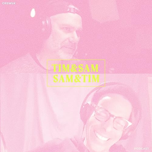 Tim & Sam Podcast Por Tim Gillespie Sam Leonor arte de portada
