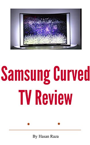Samsung Curved TV Review