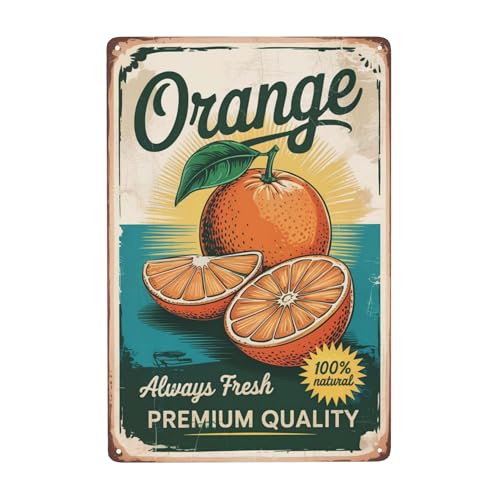 8x12 Inch Metal Sign Always Fresh Natural Quality Orange Decor For Kitchen Fruit Juice Bars Blending Vintage Grocery Store Layout Plaque