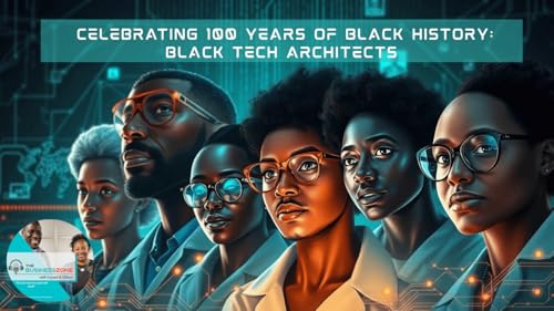 Hidden Architects: Black Innovators Who Built the Digital Age