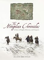 The Mongolian Chronicles 1773101331 Book Cover