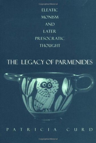 The Legacy of Parmenides