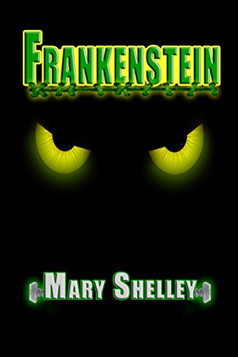 Frankenstein (Annotated - Classic)