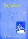 Absolute Arithmetic and F1-geometry (EMS European Mathematical Society)